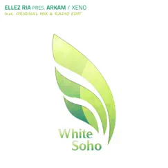 Xeno (Ellez Ria Presents) [Radio Edit] [Ellez Ria Presents] Song Lyrics