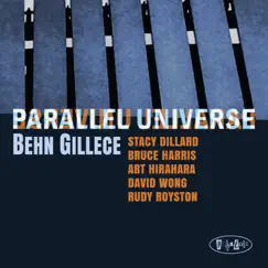 Parallel Universe by Behn Gillece album reviews, ratings, credits