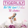 Feel the Love (feat. Nat Dunn) [Remixes] - EP album lyrics, reviews, download