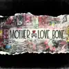 Love Bone Earth Affair album lyrics, reviews, download