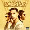 Popstar: Never Stop Never Stopping (Original Soundtrack) album lyrics, reviews, download