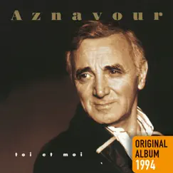 Toi et moi by Charles Aznavour album reviews, ratings, credits