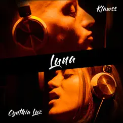 Luna (feat. Cynthia Luz) - Single by Klawss album reviews, ratings, credits
