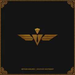 South by Southeast by Meteor Airlines album reviews, ratings, credits