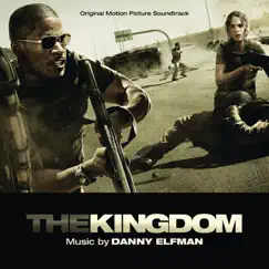 The Kingdom (Original Motion Picture Soundtrack) by Danny Elfman album reviews, ratings, credits