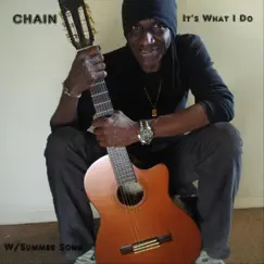 It's What I Do by Chain album reviews, ratings, credits