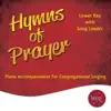 Hymns of Prayer (Song Leader) album lyrics, reviews, download
