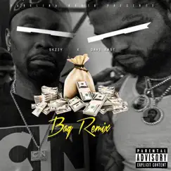 Bag (Remix) - Single by SKZIY & Dave East album reviews, ratings, credits