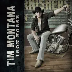 Iron Horse by Tim Montana album reviews, ratings, credits