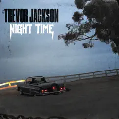 NightTime - Single by Trevor Jackson album reviews, ratings, credits