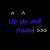 Up Up and Away - Single album lyrics, reviews, download