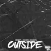 Outside (feat. Pak Noir & SB Hensippa) - Single album lyrics, reviews, download