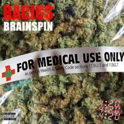 420 (Freestyle) [feat. Brainspin] - Single by Bacig$ album reviews, ratings, credits