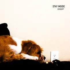 Stay Inside - EP by Gagger album reviews, ratings, credits