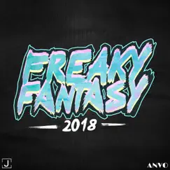 Freaky Fantasy 2018 (feat. Beekz) - Single by JRFY & AnVo album reviews, ratings, credits