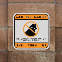 The Turn Up by MED, Blu & Madlib album reviews, ratings, credits