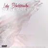 White Amerika album lyrics, reviews, download
