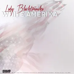 White Amerika by Lady Blacktronika album reviews, ratings, credits