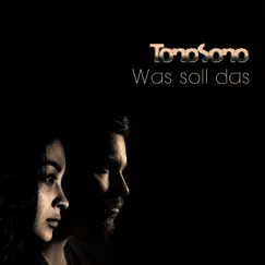 Was soll das (Remix) - Single by Tonosono album reviews, ratings, credits