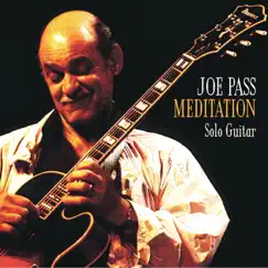 Meditation (Live) by Joe Pass album reviews, ratings, credits