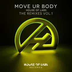 Move Ur Body (Melodika Remix) Song Lyrics