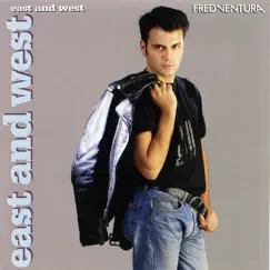 East and West (Expanded Edition) by Fred Ventura album reviews, ratings, credits