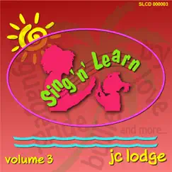 Sing 'n' learn, Vol. 3 by JC Lodge album reviews, ratings, credits