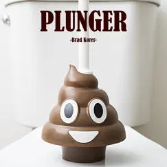 Plunger Song Lyrics