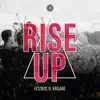 Rise Up (feat. Krigarè) - Single album lyrics, reviews, download