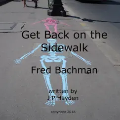 Get Back on the Sidewalk Song Lyrics
