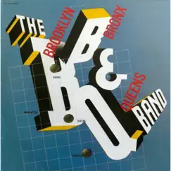 The Brooklyn, Bronx & Queens Band by The B. B. & Q. Band album reviews, ratings, credits