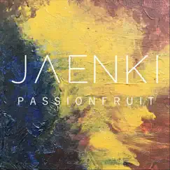Passionfruit - Single by Jaenki album reviews, ratings, credits