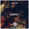 Sarihey - Single album lyrics, reviews, download