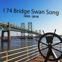 I74 Bridge Swan Song - Single by Michael Droste album reviews, ratings, credits