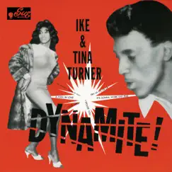 Dynamite by Ike & Tina Turner album reviews, ratings, credits