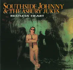 Restless Heart by Southside Johnny & The Asbury Jukes album reviews, ratings, credits