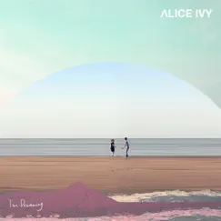 I'm Dreaming by Alice Ivy album reviews, ratings, credits