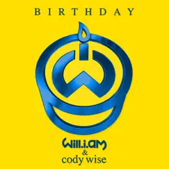 Birthday (feat. Cody Wise) Song Lyrics