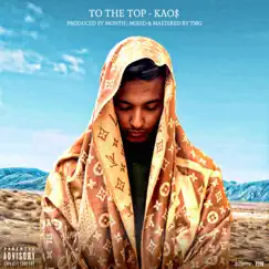 To the Top - Single by Troublemakers Gang album reviews, ratings, credits