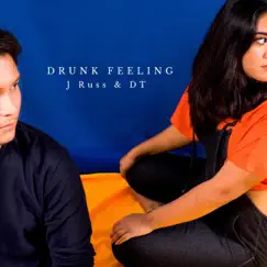 Drunk Feeling (feat. DT) - Single by J. Russ album reviews, ratings, credits