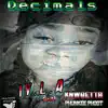 Decimals (feat. KnwBetta & Phunkee Phoot) - Single album lyrics, reviews, download