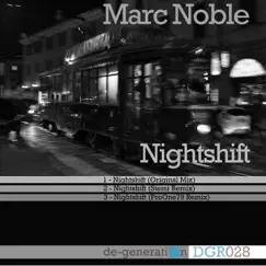 Nightshift - Single by Marc Noble album reviews, ratings, credits