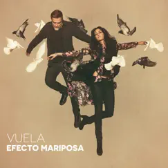 Vuela by Efecto Mariposa album reviews, ratings, credits