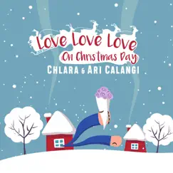 Love Love Love (On Christmas Day) Song Lyrics