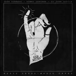 Cosa Nostra 1 - Single by Juan Torrado, Ronny Santana & DJ John Garcia album reviews, ratings, credits