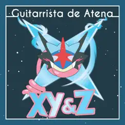 XY&Z (From Pokémon XYZ: The Series) Song Lyrics