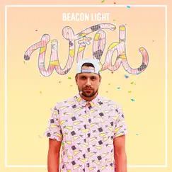 Wild - Single by Beacon Light album reviews, ratings, credits