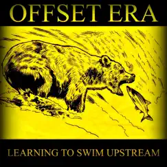 Learning to Swim Upstream Song Lyrics