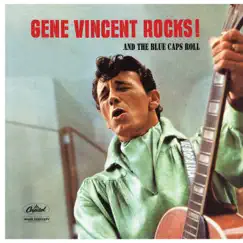Gene Vincent Rocks! And the Blue Caps Roll by Gene Vincent album reviews, ratings, credits