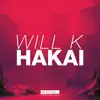 Hakai (Extended Mix) - Single album lyrics, reviews, download